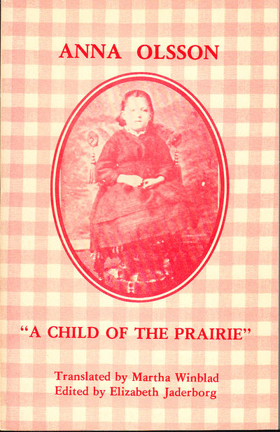 Anna Olsson. ‘A Child of the Prairie’. A…