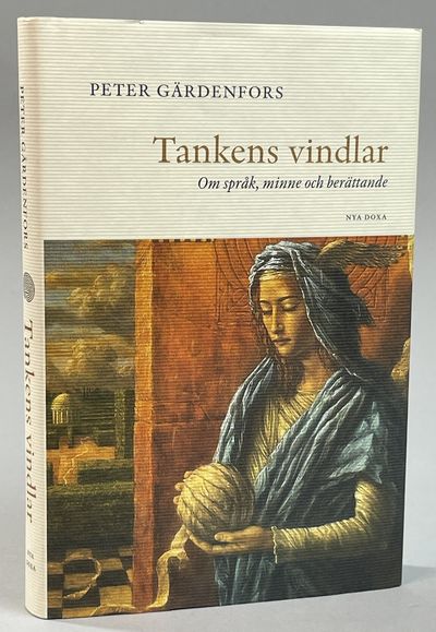 Tankens vindlar. Om språk, minne och berättande.…