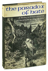 The Paradox of Hate: A Study in Ritual Murder