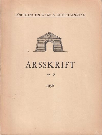 Föreningen Gamla Christianstad. Årsskrift nr 9,…
