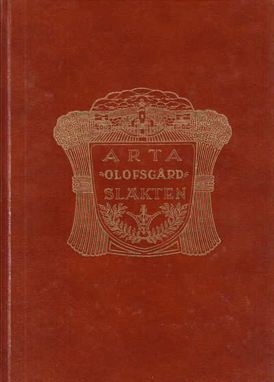 Arta-Olofsgårdsläkten från Arta by, Fristad.…