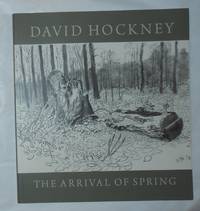 David Hockney - The Arrival of Spring (Annely Juda Fine Art, London 8 May - 12 July 2014) by HOCKNEY, David - 2014