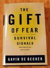 The Gift Of Fear