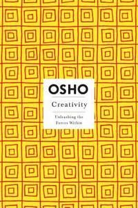Creativity (Osho Insights for a New Way of Living)
