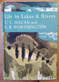 cover of Life in Lakes & Rivers New Naturalist 15