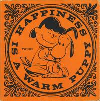 HAPPINESS is a WARM PUPPY by Charles M Schulz (1970-05-03)