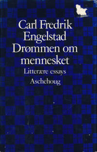 Drømmen om mennesket. Litterære essays.