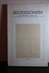 Secessionism and Austrian Graphic Art 1900-1920 From the Collection of the Neue Galerie Der Stadt Linz