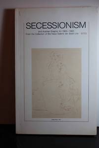 Secessionism and Austrian Graphic Art 1900-1920 From the Collection of the Neue Galerie Der Stadt Linz by Smithsonian Traveling Exhiibition Service - Paperback - 1990 - from Hammonds Books (SKU: 112745)
