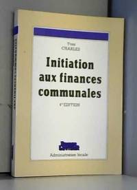 Initiation aux financement communale by Charles Y - 1988