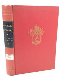 ANGELIC SHEPHERD: The Life of Pope Pius XII