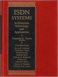 ISDN Systems:  Architecture, Technology, and Applications