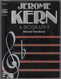 image of Jerome Kern: A Biography