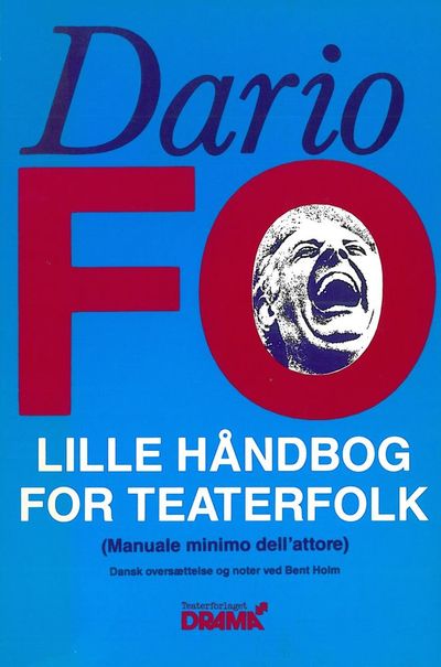 Lille håndbog for teaterfolk. (Manuale minimo…