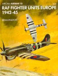 RAF Fighter Units Europe 1942-45
