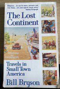 The Lost Continent Travels in Small Town America