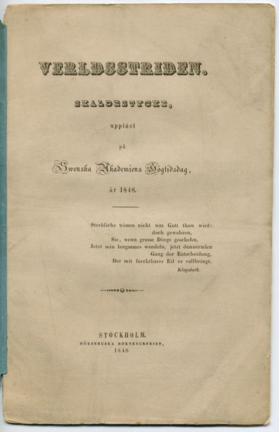 Verldsstriden. Skaldestycke, uppläst på Swenska…