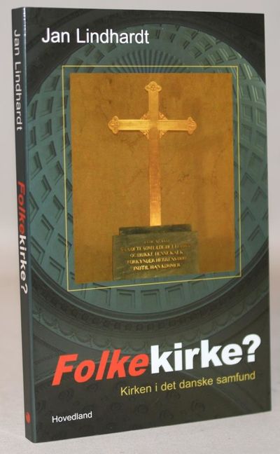 Folkekirke? - kirken i det danske samfund.