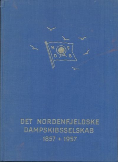 Det Nordenfjeldske Dampskibsselskab . 1857-1957