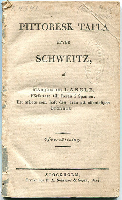 Pittoresk tafla öfver Schweitz, af marquis de…
