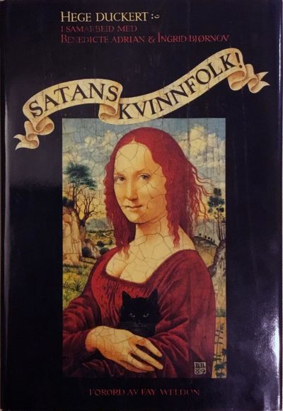 Satans kvinnfolk! Forord av Fay Weldon