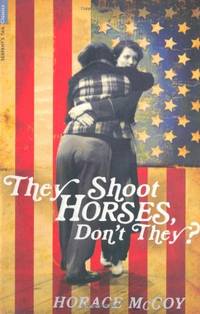 image of They Shoot Horses, Don't They? (Serpent's Tail Classics)