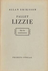 Fallet Lizzie. Pjäs för amatörteatern.