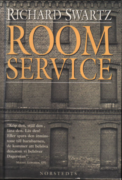 ROOM SERVICE. Berättelser från det östra Europa.