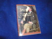 Speck: The LIfe and Times of Spencer Penrose by Olson, Robert C - 2008