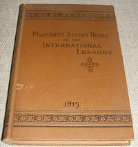image of Peloubet's Select Notes on the International Lessons for 1915