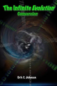 The Infinite Evolution - Conversion