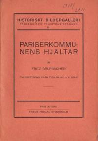 Pariserkommunens hjältar. Översättning från…