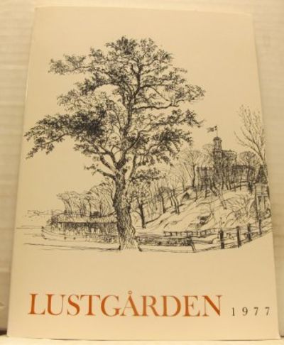 Lustgården. Årsskrift 1977. Årgång 58.