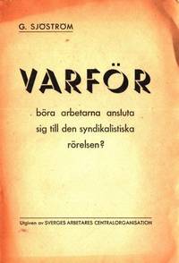 Varför böra arbetarna ansluta sig till den…