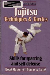 Jujitsu : Techniques & Tactics