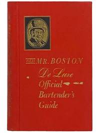 Old Mr. Boston de Luxe Official Bartender's Guide [Deluxe]