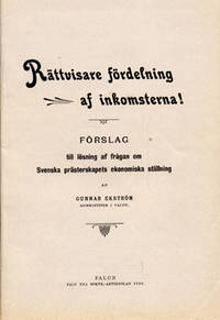 Rättvisare fördelning af inkomsterna! Förslag…