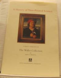 A History of Non-Printed Science. A Select…