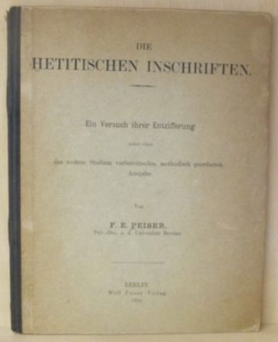 Die Hetitischen Inschriften Ein Versuch ihrer…