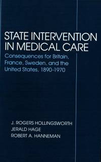 State intervention in medical care. Consequences…