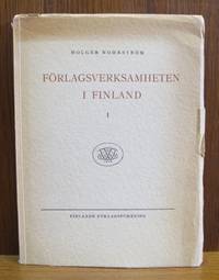 Förlagsverksamheten i Finland. I. Tiden intill…