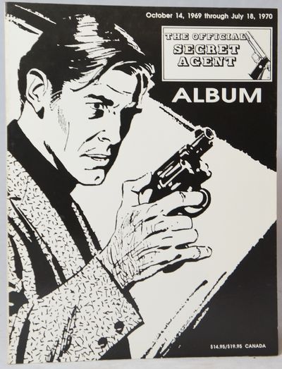 The Official Secret Agent Album, October 14, 1969 through July 18, 1970 FIRST EDITION