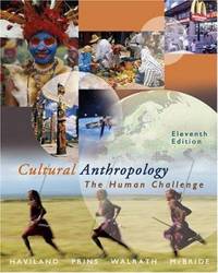 cover of Cultural Anthropology : The Human Challenge
