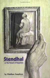 Stendhal or the Pursuit of Happiness