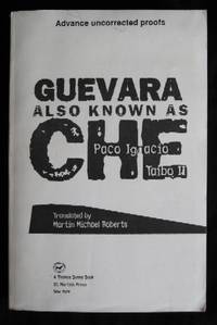 Guevara, Also Known As Che by Taibo, Paco Ignacio II - 1997