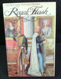 image of Royal Flash: From the Flashman papers 1842-43 and 1847-8