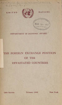 The Foreign Exchange Position of the Devastated Countries