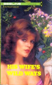 His Wife's Wild Ways LL-0748