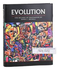 Evolution: Five Decades of Printmaking by David C. Driskell [Signed by Driskell]