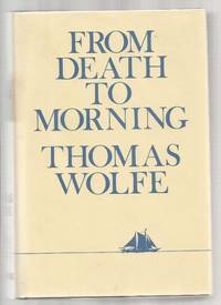 From Death to Morning by Thomas Wolfe - 1963